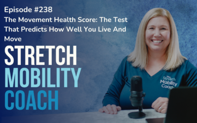 The Movement Health Score: The Test That Predicts How Well You Live And Move