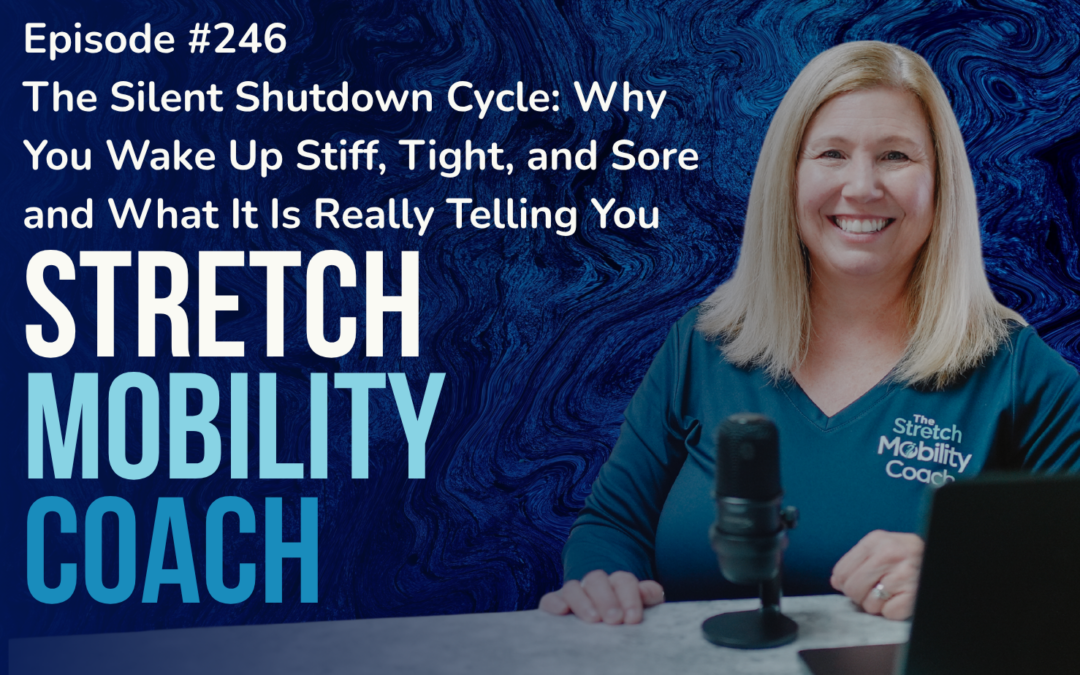 The Silent Shutdown Cycle: Why You Wake Up Stiff, Tight, and Sore — and What It Is Really Telling You