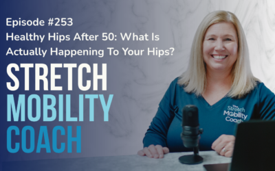 Healthy Hips After 50: What Is Actually Happening To Your Hips?